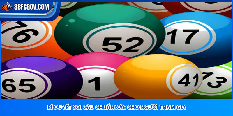 Bí quyết soi cầu chuẩn xác cho người tham gia