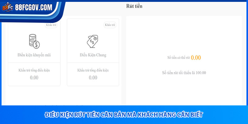  Điều kiện rút tiền căn bản mà khách hàng cần biết